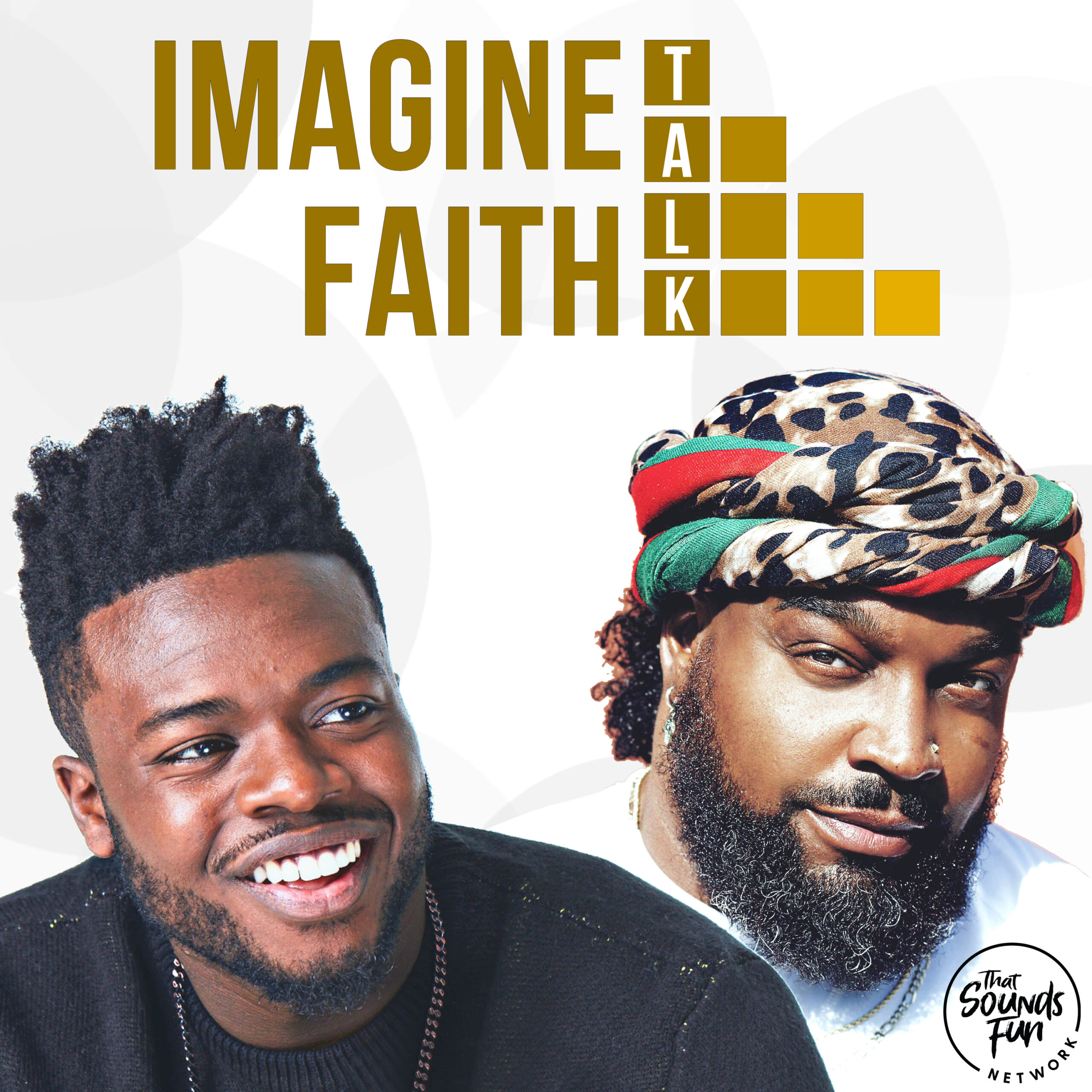 Imagine Faith Talk