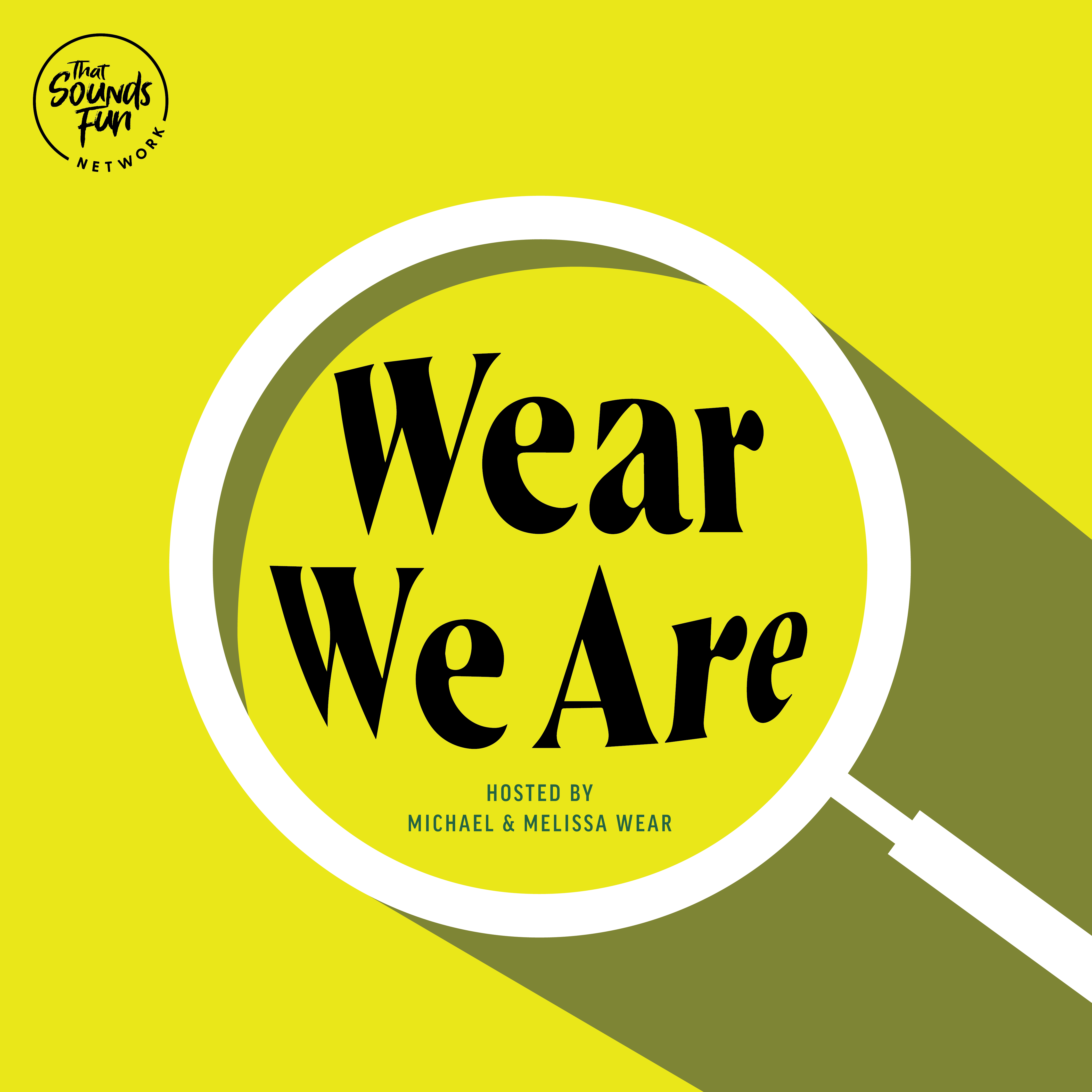 Wear We Are