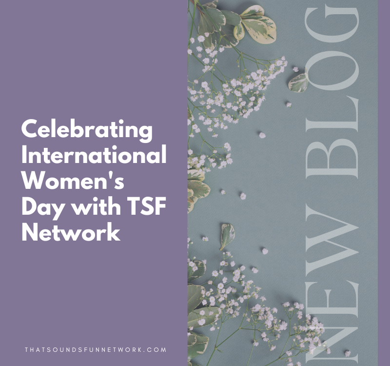 Celebrating International Women’s Day with TSF Network